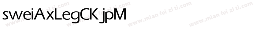 sweiAxLegCKjp Medium字体转换